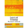 Capital and Technology: Marx and Heidegger