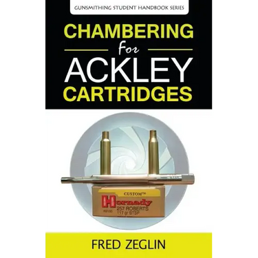 Chambering for Ackley Cartridges