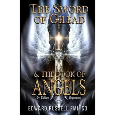 The Sword of Gilead & the Book of Angels Second Edition.
