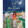Eid and the Moon Bangles