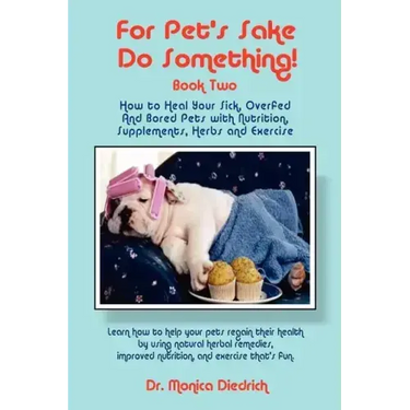For Pet's Sake, Do Something! Book Two