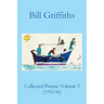 Collected Poems Volume 3