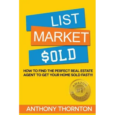 List Market $old: How To Find The Perfect Real Estate Agent To Get Your Home Sold Fast!!!