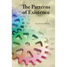 The Patterns of Existence
