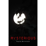 Mysterious