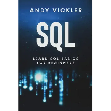 SQL: Learn SQL Basics For Beginners