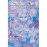 Live for Them
