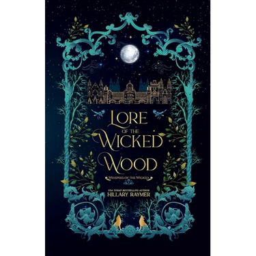 Lore of the Wicked Wood