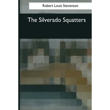 The Silverado Squatters