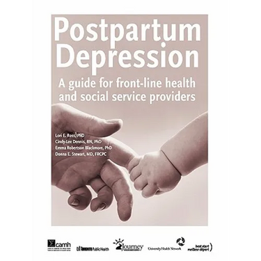 Postpartum Depression: A Guide for Front-Line Health and Social Service Providers