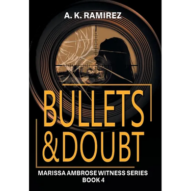 Bullets & Doubt