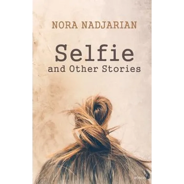 Selfie and Other Stories