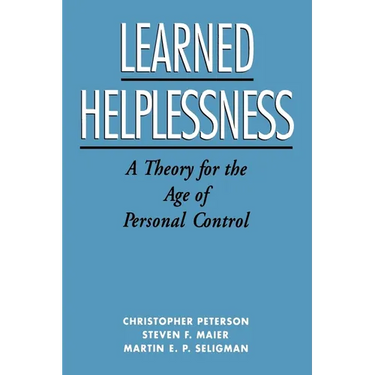 Learned Helplessness: A Theory for the Age of Personal Control