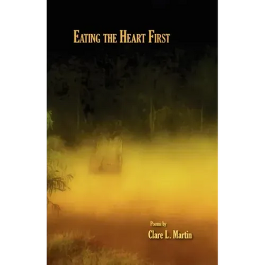 Eating the Heart First