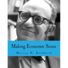 Making Economic Sense (Large Print Edition)