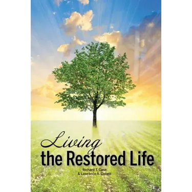 Living the Restored Life