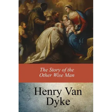 The Story of the Other Wise Man