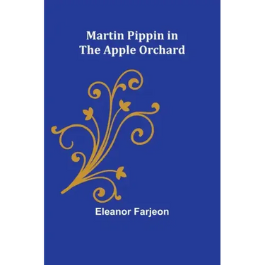 Martin Pippin in the Apple Orchard