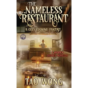 The Nameless Restaurant: A Cozy Cooking Fantasy