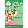 The LORD is My Shepherd: A beginning reader for children ages 7-9 in Second Grade