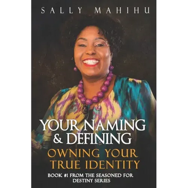 Your Naming and Defining: Owning Your True Identity