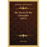 The Wreck Of The Chancellor (1875)