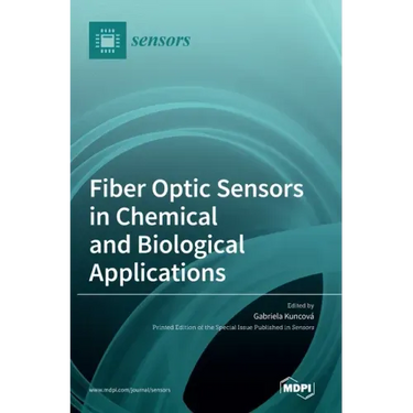 Fiber Optic Sensors in Chemical and Biological Applications