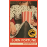 Burn Fortune
