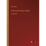 Tales from the Arabic; Complet: in large print