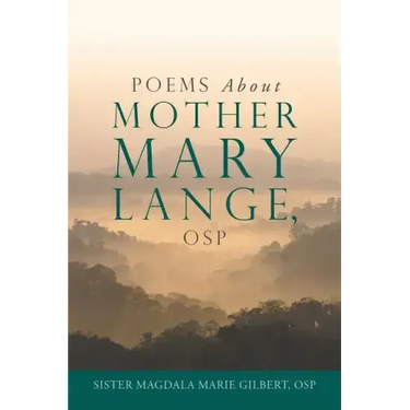 Poems About Mother Mary Lange, OSP