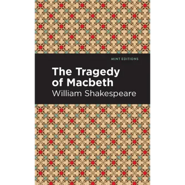 The Tragedy of Macbeth