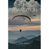 The Transition