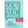 God, Who Are You Anyway?: I Am Bigger Than You Think