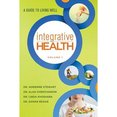 Integrative Health: A Guide to Living Well