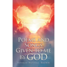 Poems and Songs Given to me by God
