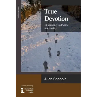 True Devotion: In Search of Authentic Spirituality