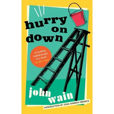 Hurry on Down (Valancourt 20th Century Classics)