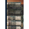 History Of The Tope Family: Setting Forth A Full Account Of The Trials, Successes, Peculiar Characteristics, Occupations, Etc., Of This Race Of Pe