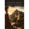 Centuries: Centuries of Meditations