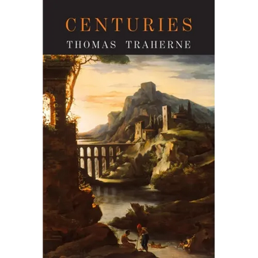 Centuries: Centuries of Meditations