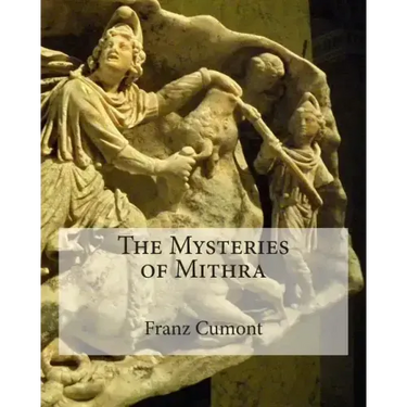 The Mysteries of Mithra