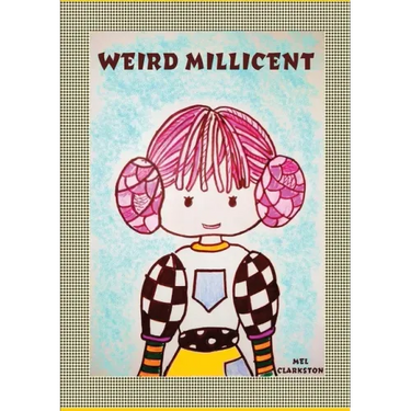 Weird Millicent