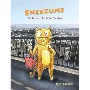 Sneezums: The Sneeziest Cat in San Francisco