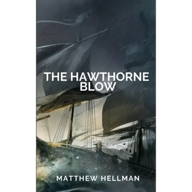 The Hawthorne Blow