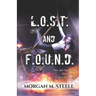 L.O.S.T. and F.O.U.N.D.: Super-Spy Edition
