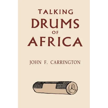 Talking Drums of Africa