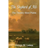 The Shepherd of All: The Twenty-third Psalm