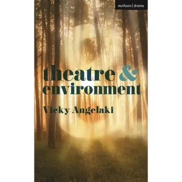 Theatre and Environment