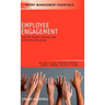 Employee Engagement: Tools for Analysis, Practice, and Competitive Advantage
