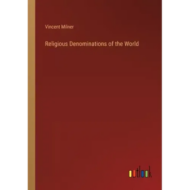 Religious Denominations of the World